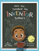 Have You Thanked an Inventor Cover
