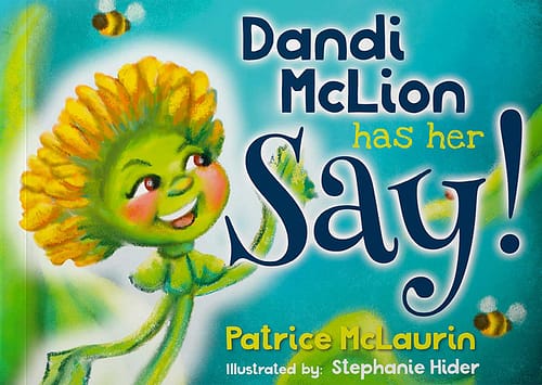 Dandi McLion Has Her Say Book