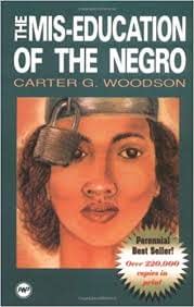 Image result for miseducation of the negro